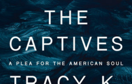 To Free the Captives by Tracy K Smith