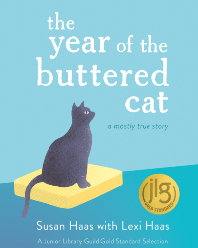 the year of the buttered cat by Susan and Lexi Haas