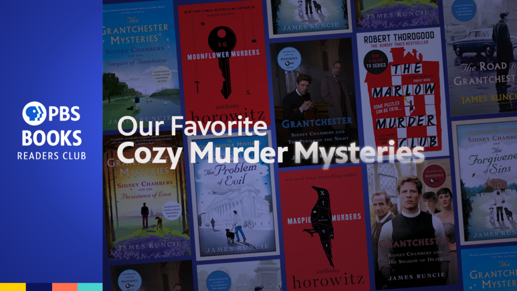 PBS Books Readers Club: Our Favorite Cozy Murder Mysteries