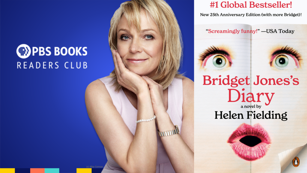PBS Books Readers Club – “Bridget Jones’s Diary” by Helen Fielding