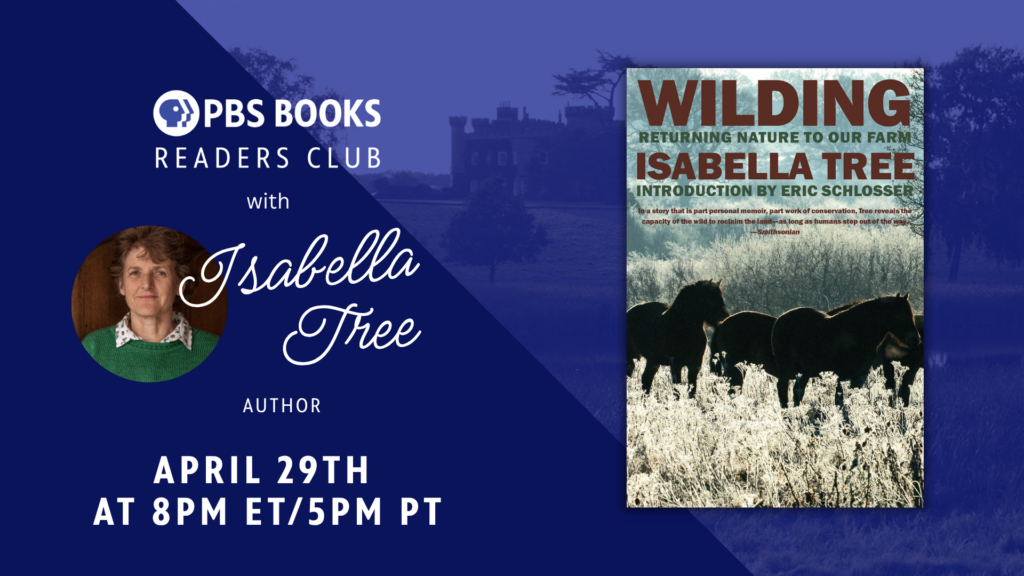 Wilding by Isabella Tree | PBS Books Readers Club