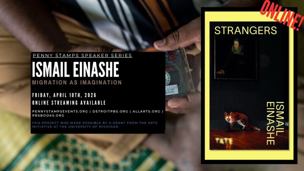 Ismail Einashe | Penny Stamps Speaker Series