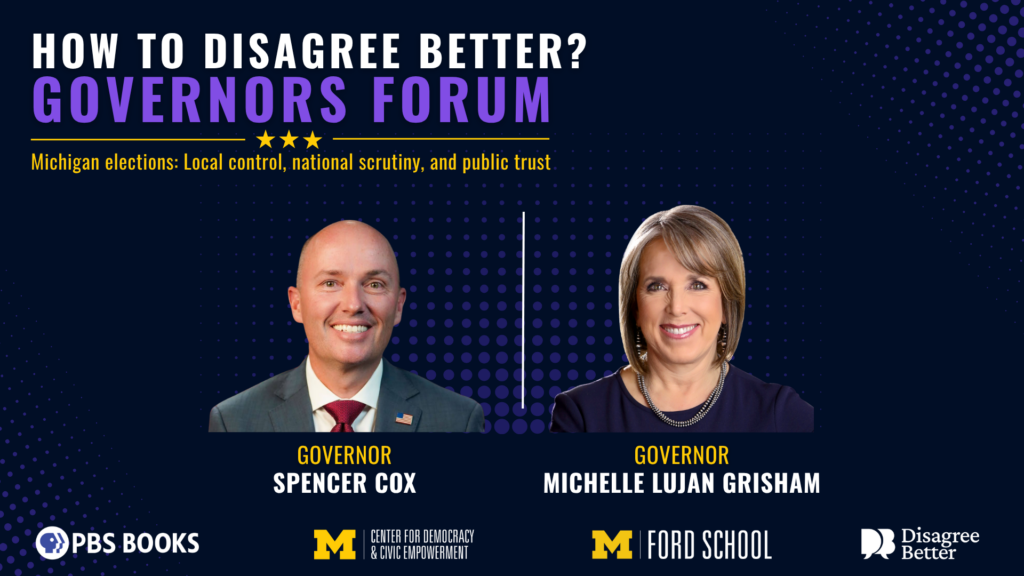 How to Disagree Better: A Forum with Governors Spencer Cox and Governor Lujan Grisham