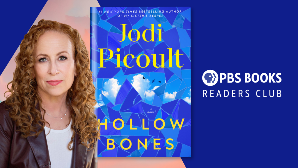 Hollow Bones by Jodi Picoult | PBS Books Readers Club
